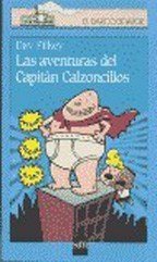 Literatura: Las Aventuras D/Capitan Calzoncillos//Autora Christine Nostingler * SM