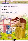 Literatura: Kiwi //Autora Carmen de Posadas* Ed.SM