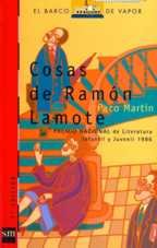 Literatura: Cosas de Ramon Lamote* Ed. SM/Roja 9